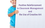 Positive Reinforcement in Classroom Management and the Use of Creative Art