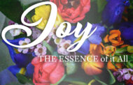 JOY: THE ESSENCE of it All